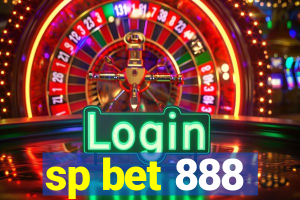 sp bet 888